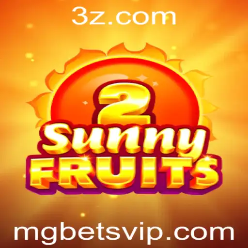 SunnyFruits2: Um Guia Completo para o Novo Jogo do Momento na Plataforma MGBet
