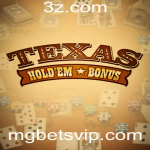 Texas Hold'em Bonus: Regras e Estratégias para o Jogo Popular do Casino