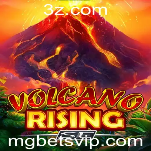 Explorando o Universo Acelerado de VolcanoRisingSE e a Estratégia do mgBet